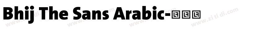 Bhij The Sans Arabic字体转换 Bhij The Sans Arabic字体转换